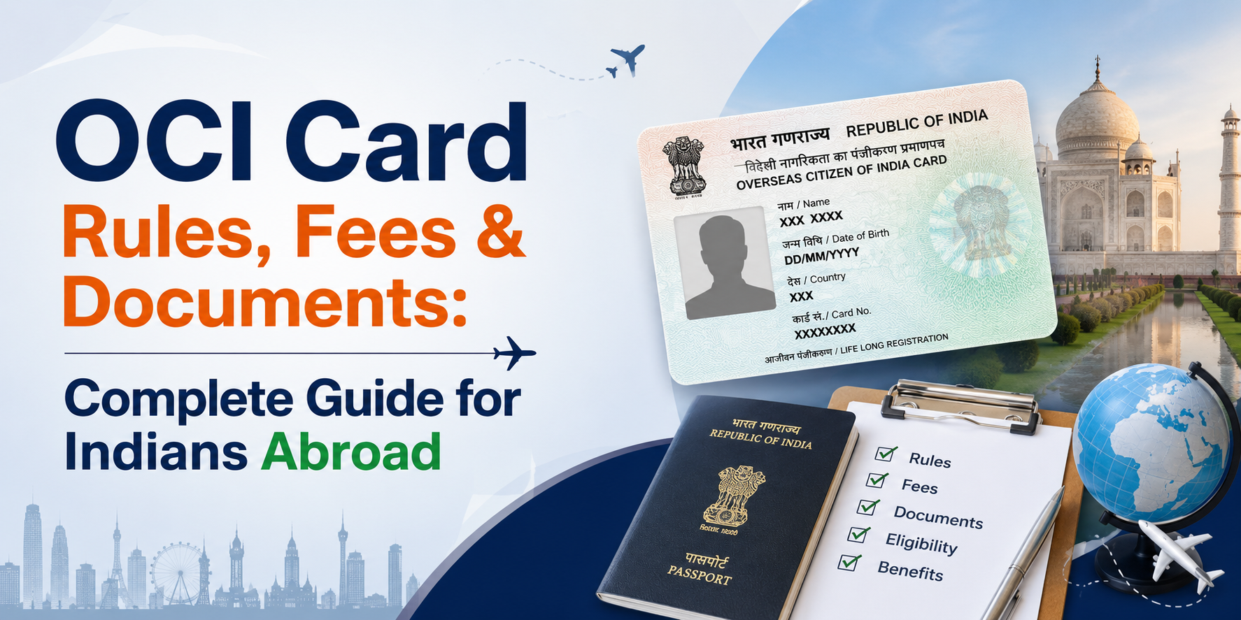 OCI Card Rules and Fees